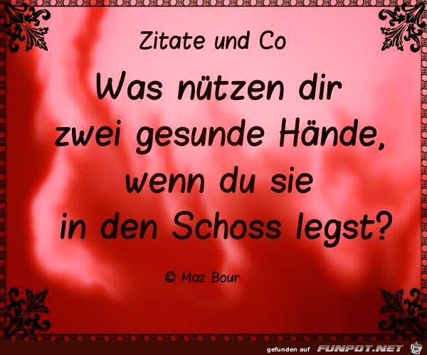 Was nuetzen dir zwei gesunde Haende Was nuetzen dir zwei gesunde Haende