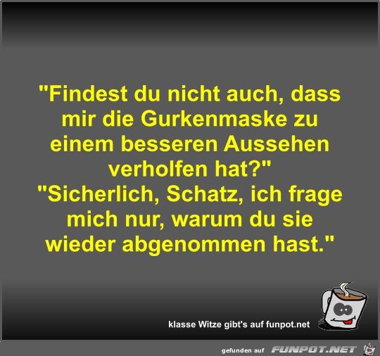 Findest du nicht auch Findest du nicht auch