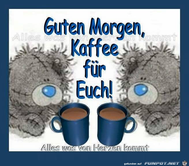 Kaffee fuer euch Kaffee fuer euch