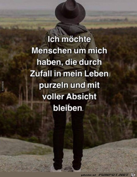ich möchte Menschen um mich haben,..... ich möchte Menschen um mich haben,.....