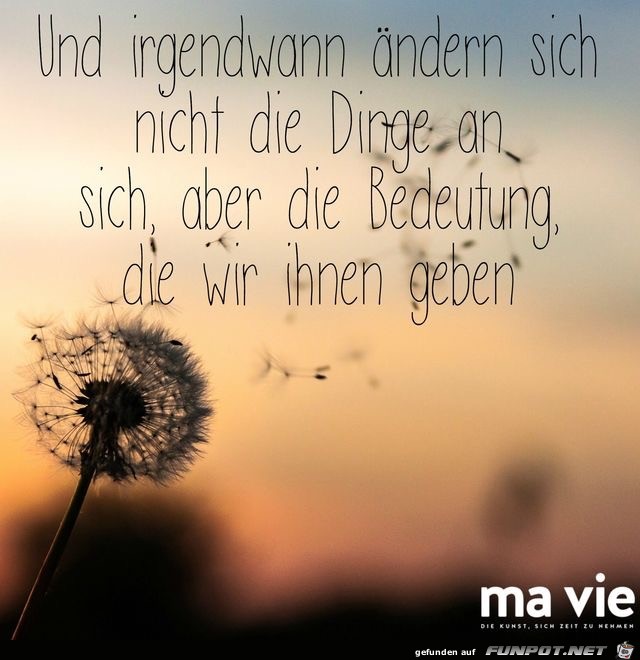 und irgendwann aendern sich.. und irgendwann aendern sich..