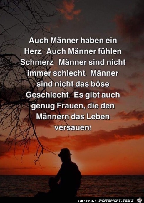 auch Mnner haben ein Herz.......