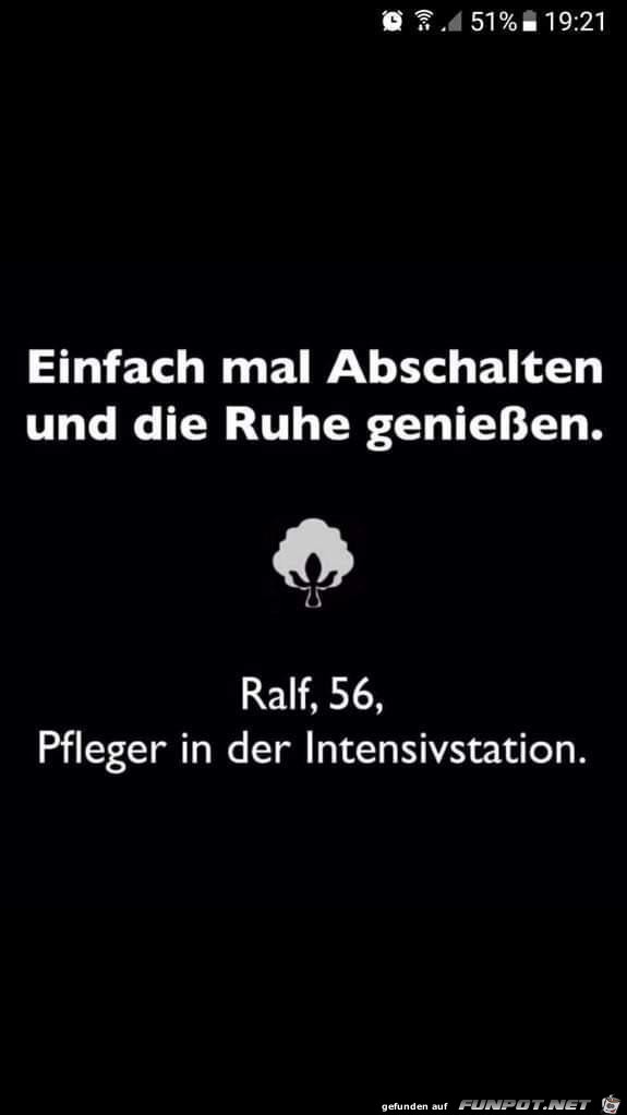 Einfach mal abschalten Einfach mal abschalten