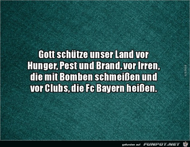 Gott schütze unser Land,....... Gott schütze unser Land,.......