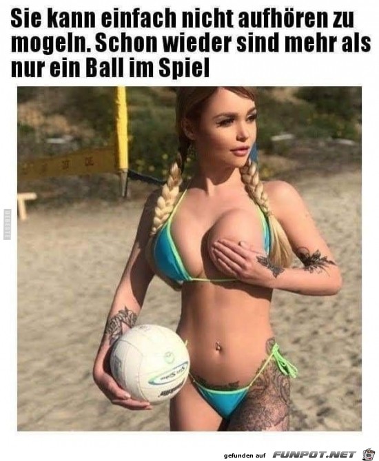 sie kann nicht aufhren zu mogeln,.....