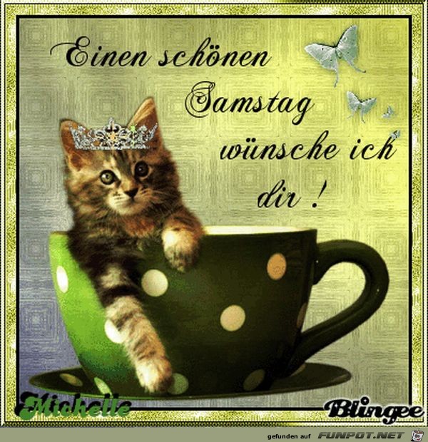 Einen schoenen Samstag Einen schoenen Samstag