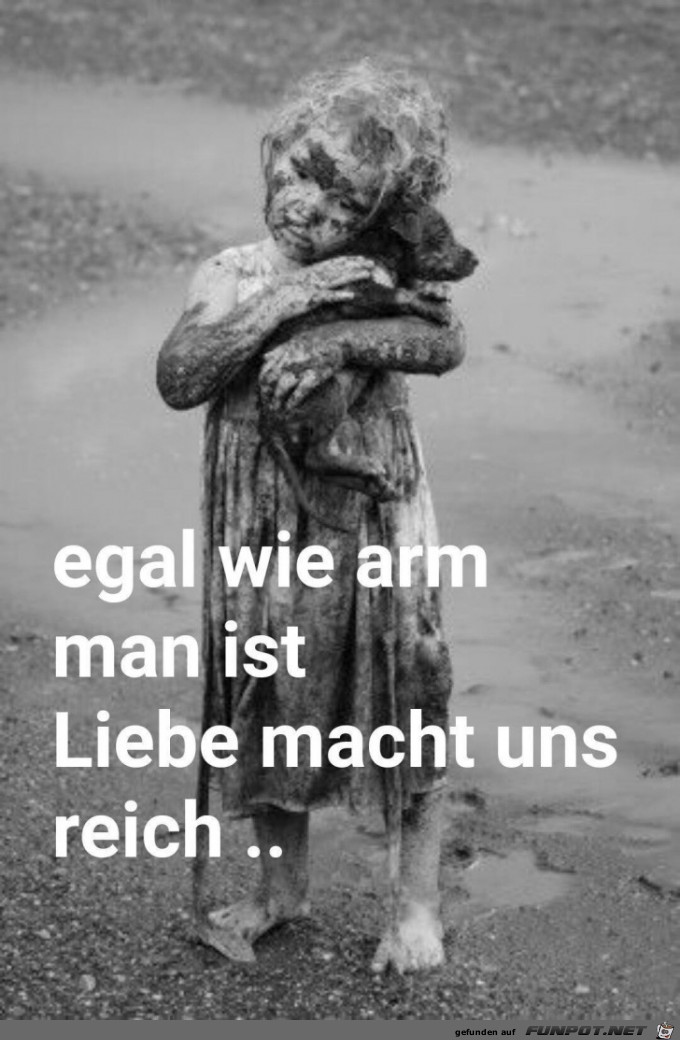 egal wie arm