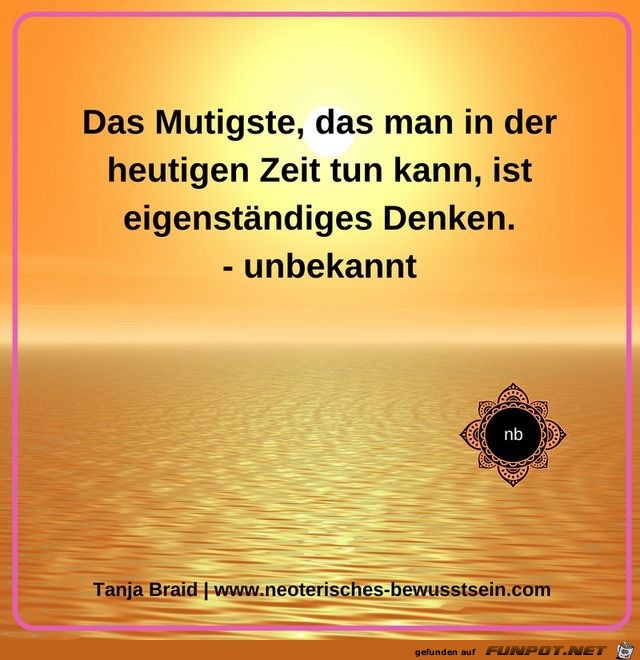 das Mutigste