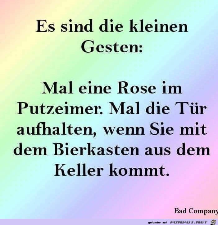 ES SIND DIE KLEINEN GESTEN ES SIND DIE KLEINEN GESTEN