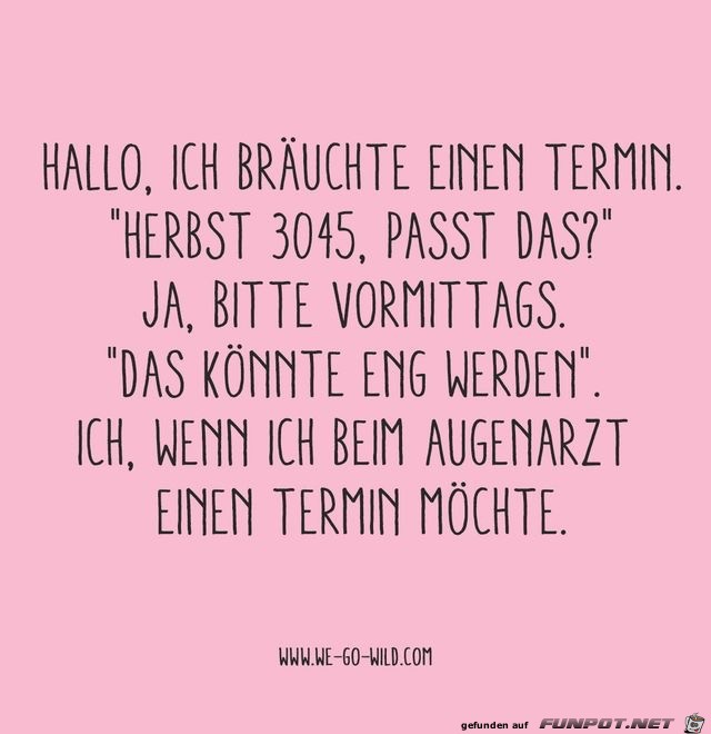 hallo ich braeuchte einen termin hallo ich braeuchte einen termin