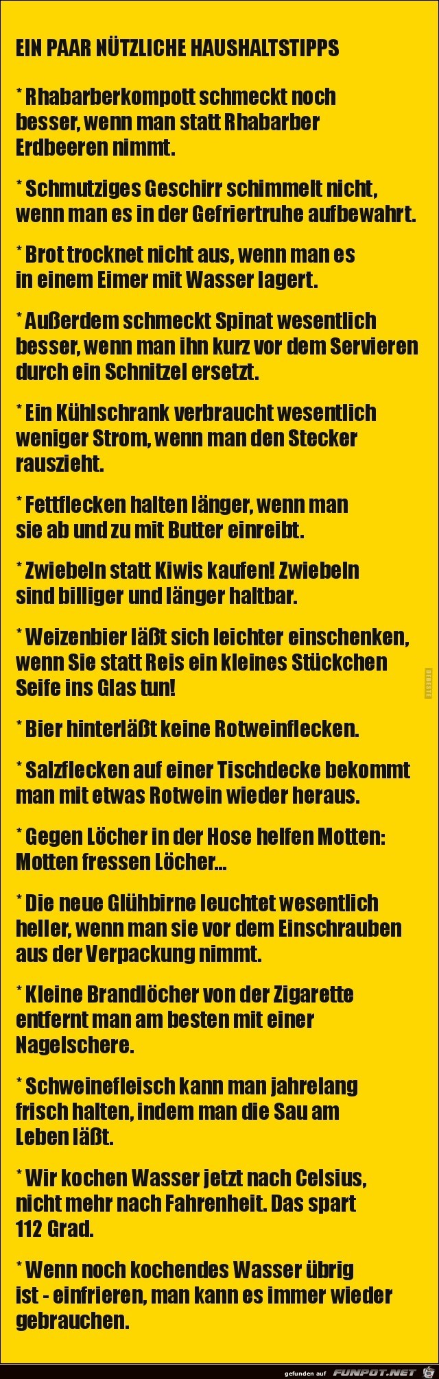 ein Paar nützliche Haushaltstipps:....... ein Paar nützliche Haushaltstipps:.......
