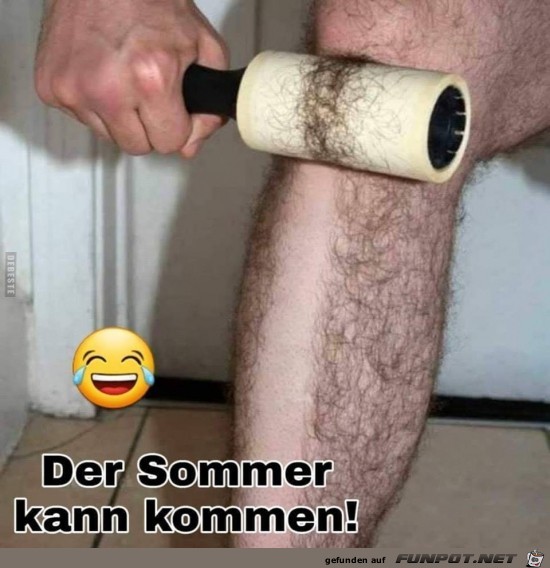 der Sommer kann kommen......