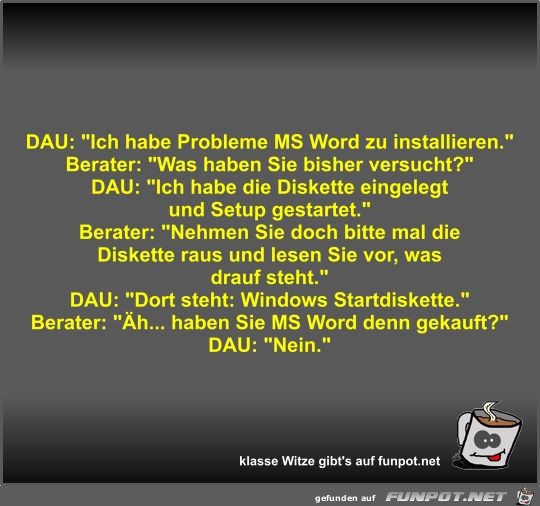 DAU: Ich habe Probleme MS Word zu installieren