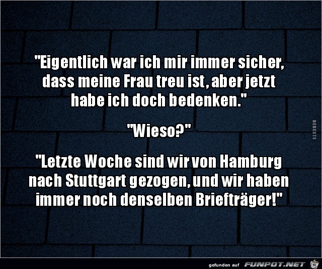 ich war mir mmer sicher........ ich war mir mmer sicher........