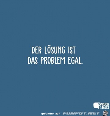 der loesung ist der loesung ist