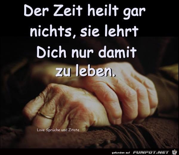 die zeit heilt gar nichts die zeit heilt gar nichts