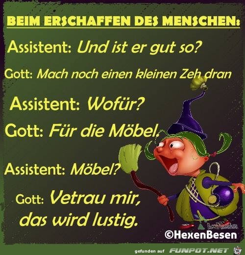 beim erschaffen des menschen beim erschaffen des menschen