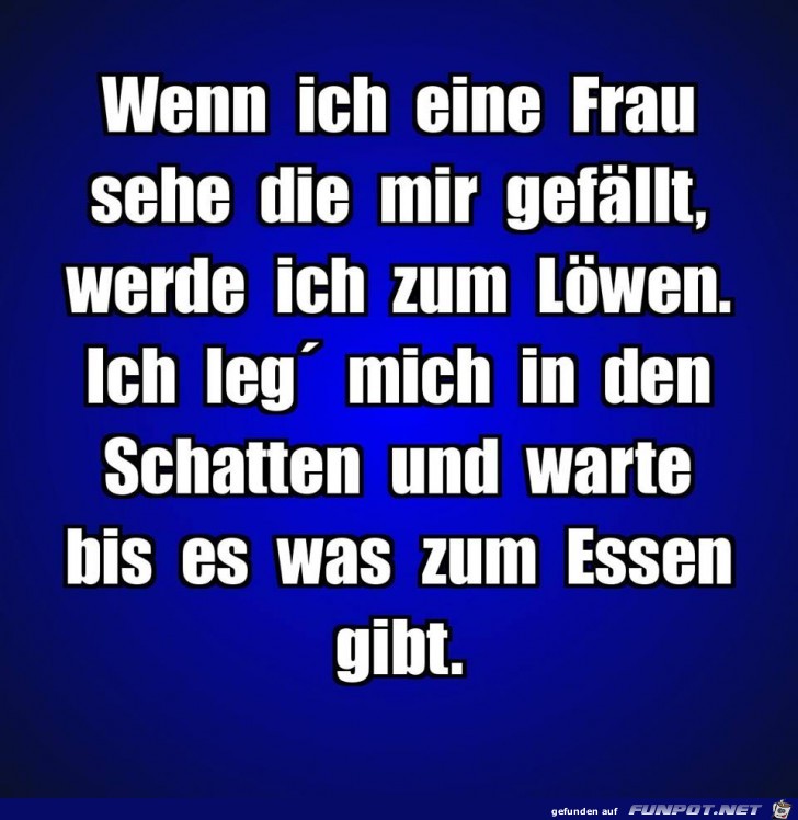 Wenn ich eine Frau sehe Wenn ich eine Frau sehe
