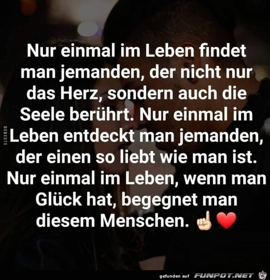 nur einml im Leben...