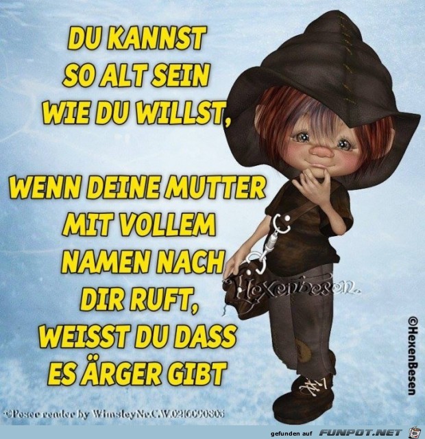 du kannst so alt sein