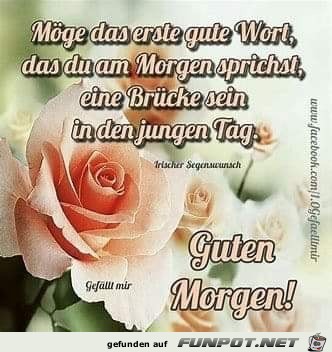 moege das erste gute Wort