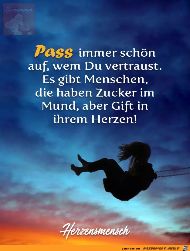 pass immer schoen auf