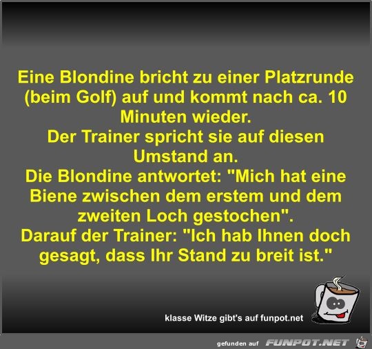 Eine Blondine bricht zu einer Platzrunde (beim Golf) auf... Eine Blondine bricht zu einer Platzrunde (beim Golf) auf...