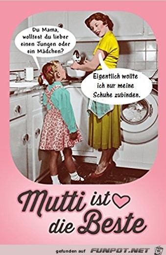 Mutti ist die Beste