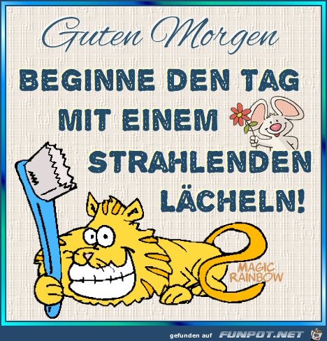 Guten Morgen - Bitte Lcheln