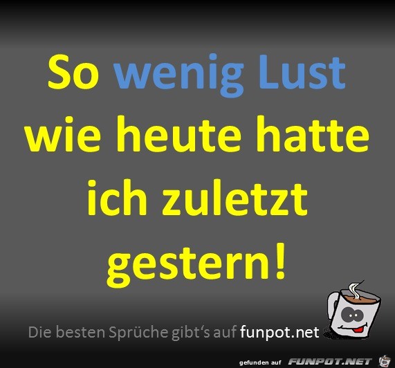 Wenig Lust