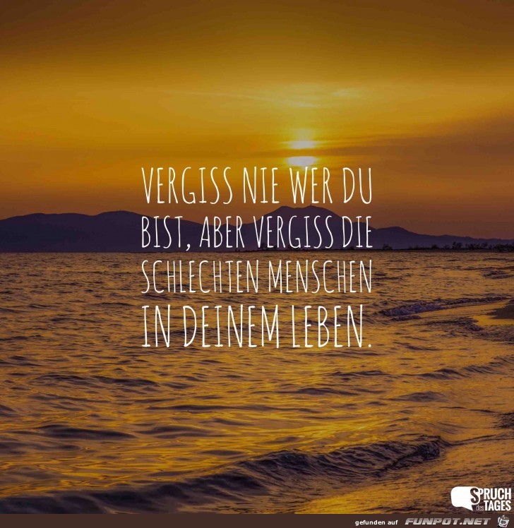 vergiss nie wer du bist vergiss nie wer du bist