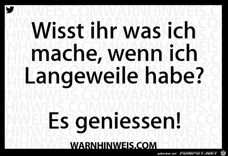 Langeweile Langeweile