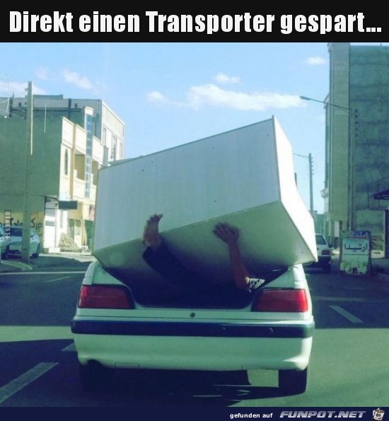 einen Transporter gespart..