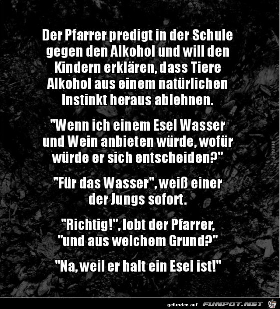 der Pfarrer predigt in der Schule.. der Pfarrer predigt in der Schule..
