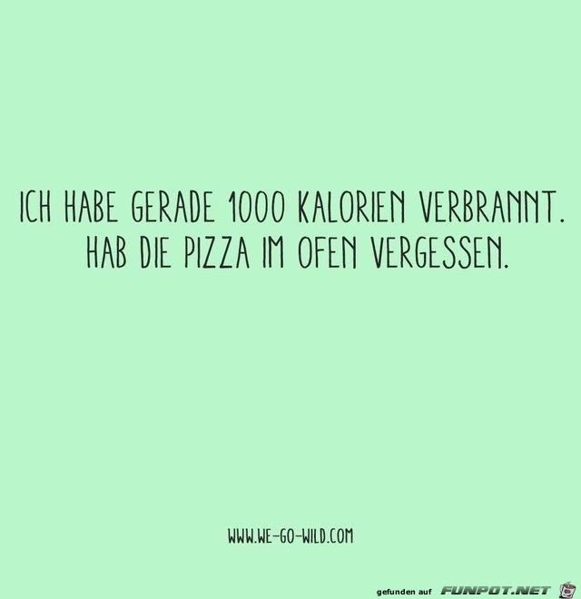 ich habe gerade 1000 kalorien ich habe gerade 1000 kalorien