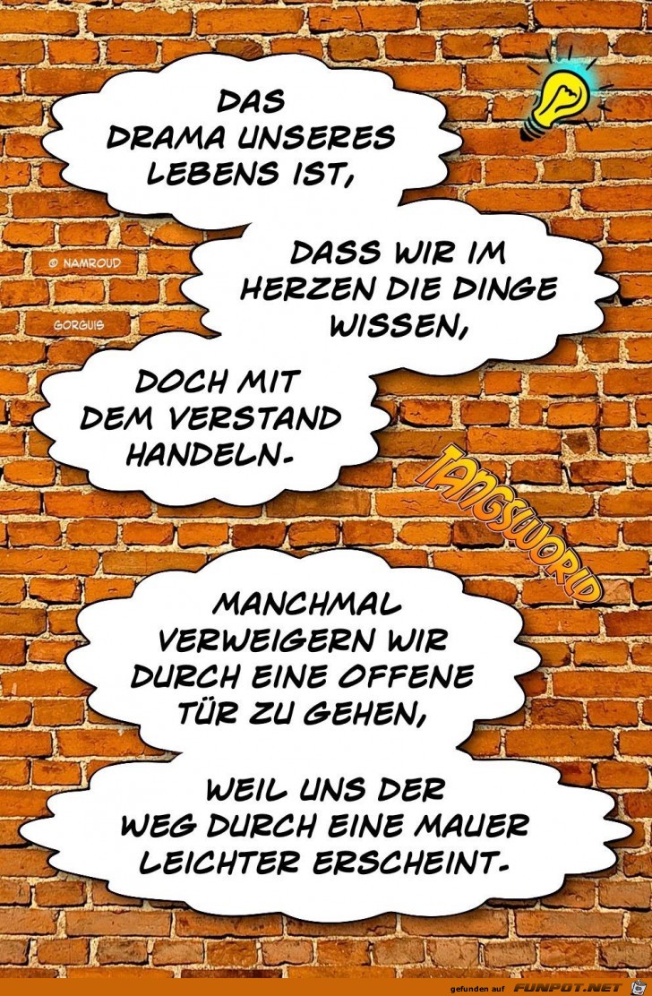 das Drama unseres Lebens das Drama unseres Lebens