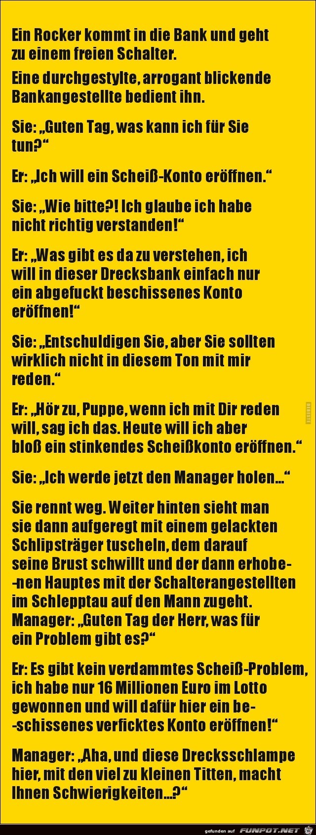 ein Rocker kommt in die Bank.. ein Rocker kommt in die Bank..