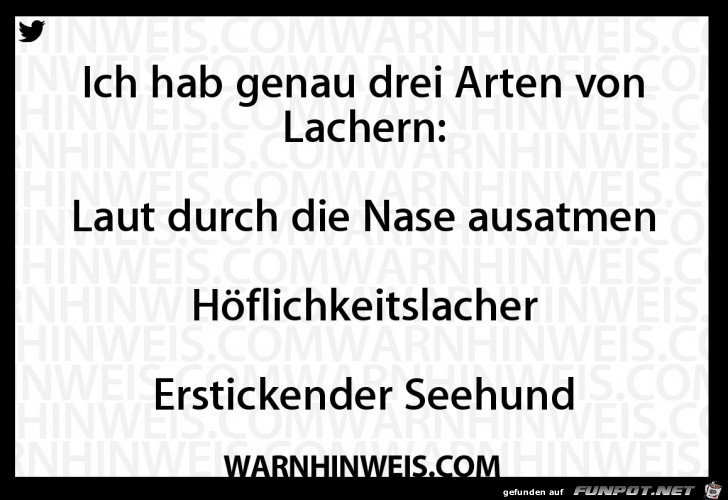 Drei Arten von Lachern Drei Arten von Lachern