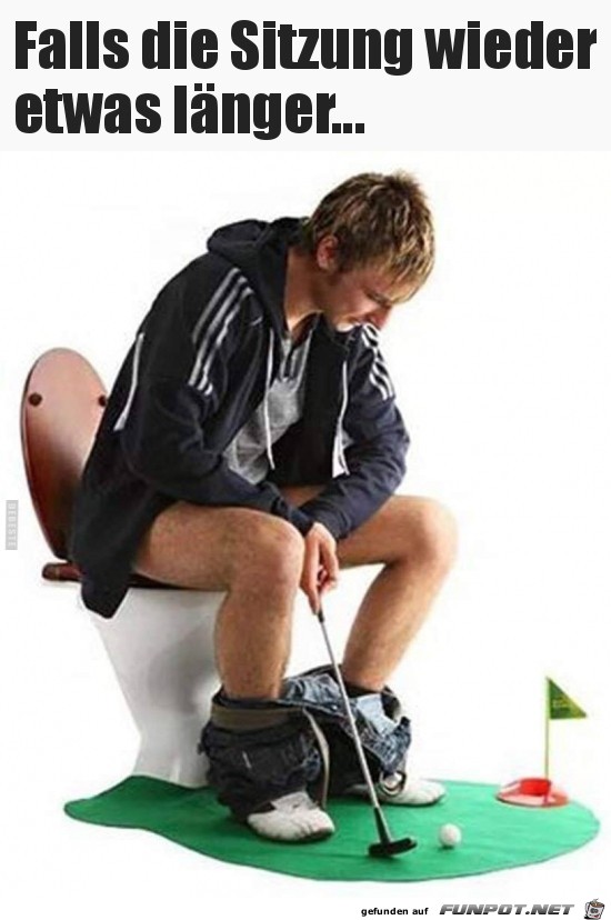 falls die Sitzung wieer etwas länger dauert.. falls die Sitzung wieer etwas länger dauert..