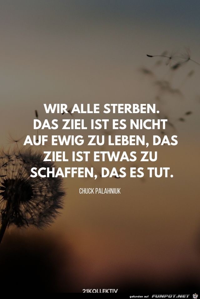 wir alle sterben wir alle sterben