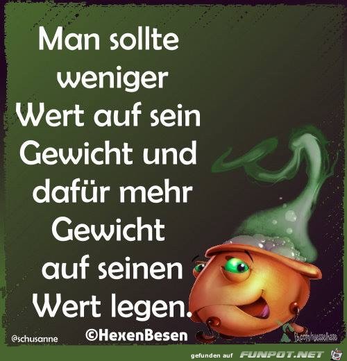 man sollte weniger wert man sollte weniger wert