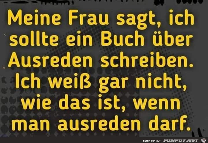 meine Frau sagt meine Frau sagt