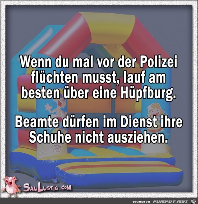 Wenn-Du-mal-vor-der-Polizei-fluechten-musst Wenn-Du-mal-vor-der-Polizei-fluechten-musst