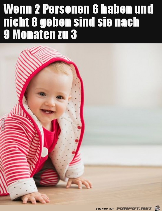 wenn 2 Personen 6 haben.... wenn 2 Personen 6 haben....