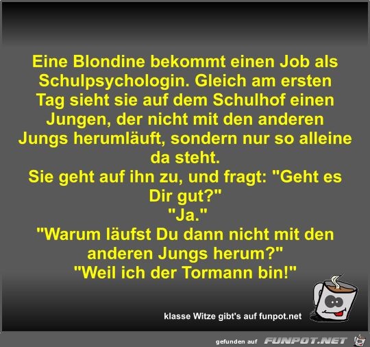 Eine Blondine bekommt einen Job als Schulpsychologin