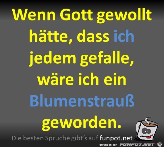 Jedem gefallen Jedem gefallen