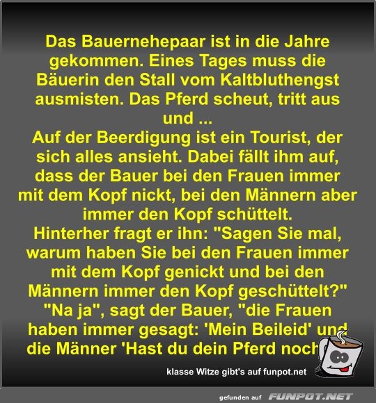 Das Bauernehepaar ist in die Jahre gekommen