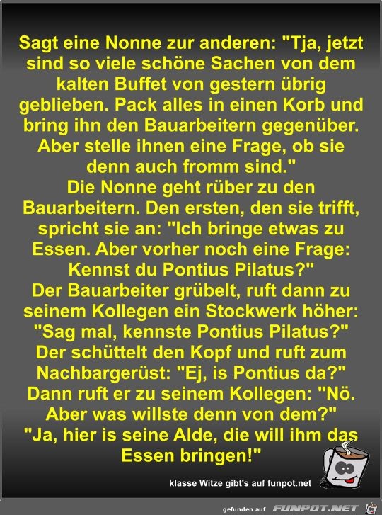 Sagt eine Nonne zur anderen Sagt eine Nonne zur anderen