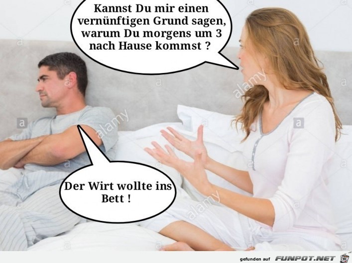 Der Wirt wollte ins Bett