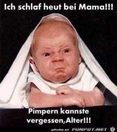 Ich schlaf bei Mama